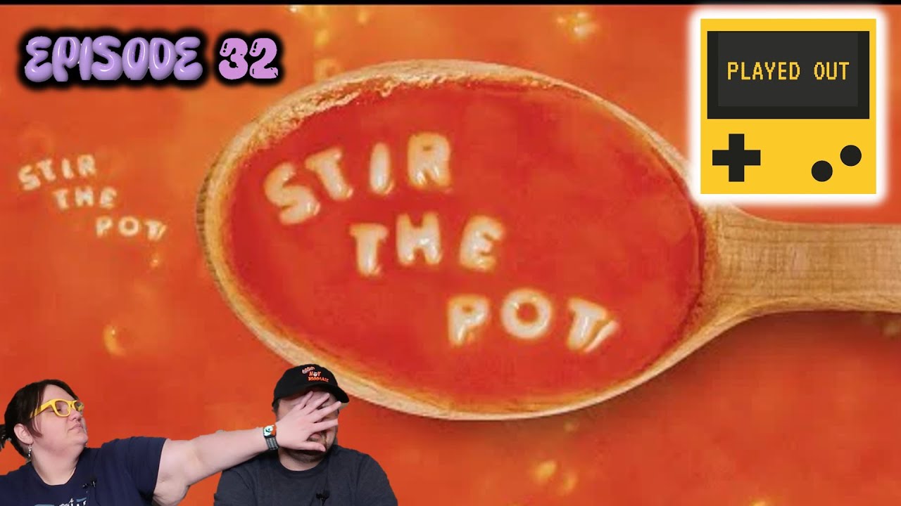 Played Out: Stir The Pot - YouTube