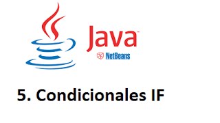 Java -5. Condicionales. if parte uno