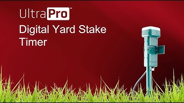 87117: UltraPro Yard Stake Timer — Tutorial