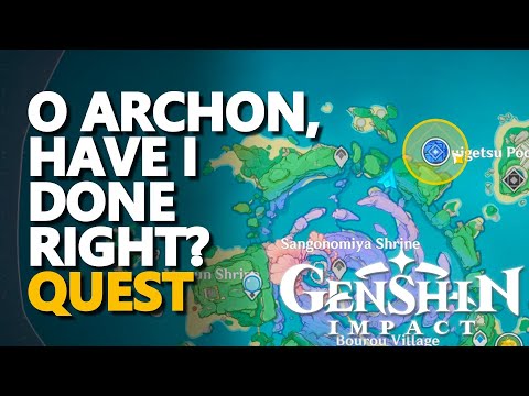 I right o archon have done Have you