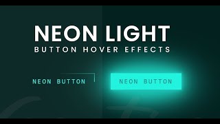 Neon Light Button Animation Effects on Hover