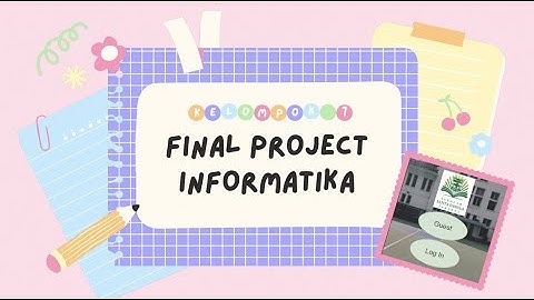 Final Project Informatika | Kelompok 7 | XI MIPA 1