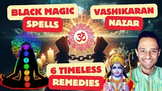 6 Timeless Remedies for BLACK MAGIC/SPELLS/VASHIKARAN - Works 100% #blackmagic #vashikaran #spells