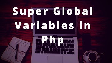 Super global variable in php | What are Super global Variable in PHP | Super Global VARIABLE