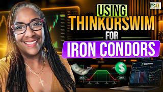 Iron Condors on ThinkorSwim: The Setup You Need to Know