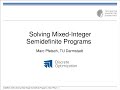 Solving Mixed Integer Semidefinite Programs