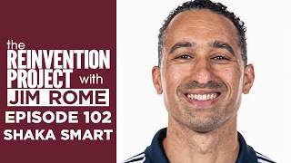 Rebuilding Myself And My Career With Shaka Smart | The Reinvention Project