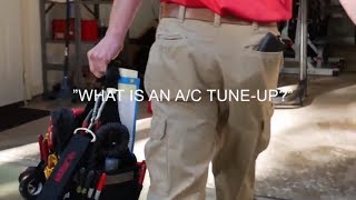 What is an A/C tuneup?