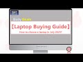Laptop Buying Guide/rHow to choose a laptop in July 2025/for Student/gamer/worke