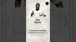 Pele Greatest Quotes ✨ #Lifelessons | #shorts #kingoffootball