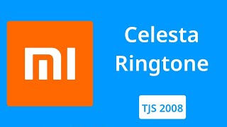 Xiaomi Celesta Ringtone