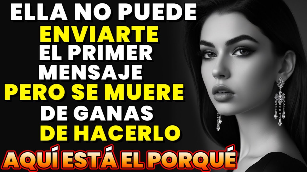 No puede enviarte el primer mensaje, pero se muere por hacerlo. He aquí por qué.