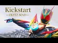 [ゼッツMAD] 仮面ライダーゼッツ&times;Kickstart(BACK-ON)