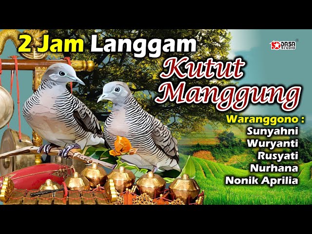 2 Jam Langgam '' Kutut Manggung '' #Dasastudio class=