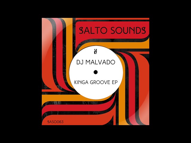 DJ Malvado - Kinga Groove