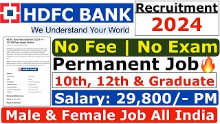 HDFC Bank Recruitment 2024 | HDFC Job Vacancy 2024 | Bank Recruitment 2024 | New Bank Vacancies #job