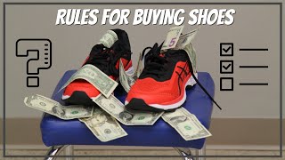 General Rules for Purchasing a Shoe When You Have Plantar Fasciitis