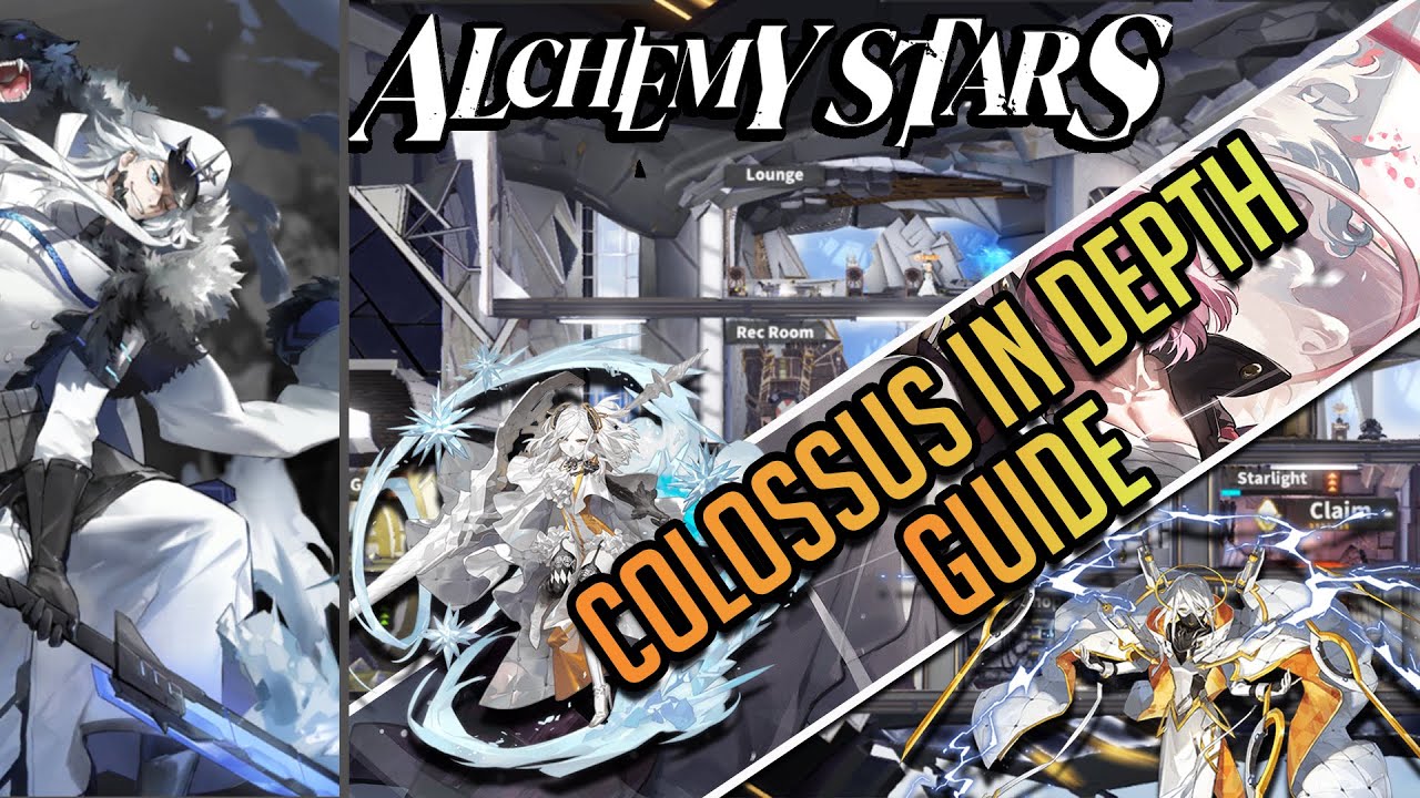 Alchemy Stars | In-Depth Colossus Guide | Beginner's Guiide