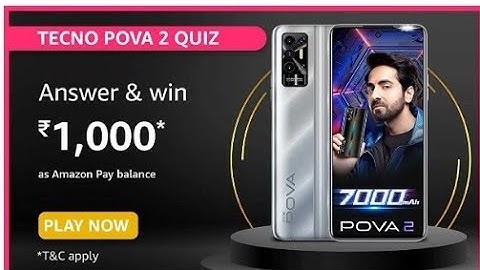 Amazon Tecno Pova 2 Quiz Answer Today | 3 Aug 2021 | Win 1,000