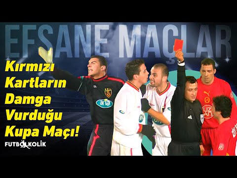 Galatasaray - Malatyaspor 2002 - 03 Türkiye Kupası | Kırmızı Kartların Damga Vurduğu Kupa Maçı!