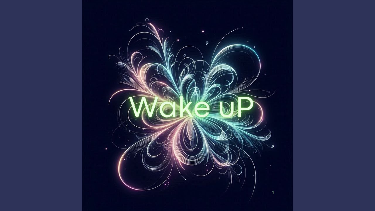 Watch Wake uP on YouTube Watch Wake uP on YouTube
