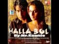 Halla Bol--is Pal Ke Soch Song