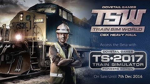 Train Sim World - CSX Heavy Haul Beta Programme