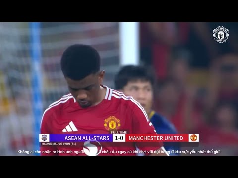 hokki178 x bandit777 - Pertandingan Persahabatan Internasional • Sorotan Pertandingan ASEAN All Stars vs Manchester Unit...