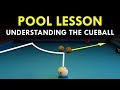 Pool Lesson | Understanding The Cueball