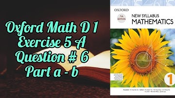 Mathematics book (D1)| 7th addition|Exercise 5A|Q# 6|Part a - c| Mathematics at Home| In urdu
