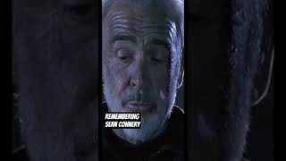 Remembering Sean Connery 🌹