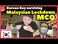 12 Korean guy Surviving Malaysian Lockdown : MCO 3.0 (before Total Lockdown) 한국 남자 제시의 말레이시아 락다운 생존기