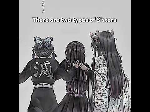 Two types of Sisters 🤌🏻💞 #demonslayer #animeedit #kny #kanae #kanao #shinobu