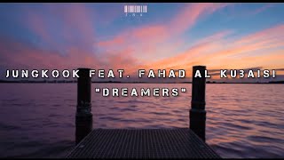 Jungkook 전정국(BTS) Feat. Fahad Al Kubaisi - Dreamers |FIFA World Cup Qatar 2022 [lyrics ESP/ENG]24nov