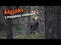 Älgjakt i Paljakka vildmark 2 (Eng. subs.)