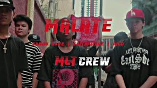MLT Crew - MALATE
