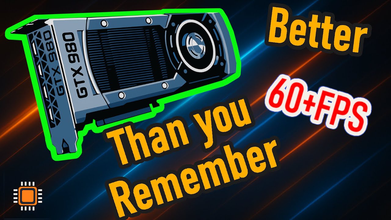 GTX 980 Gaming Performance in 2025 Still GOOD?