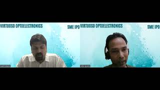 SME IPO Virtuoso Optoelectronics Limited with Sukrit Bharati & Sanfu Jain