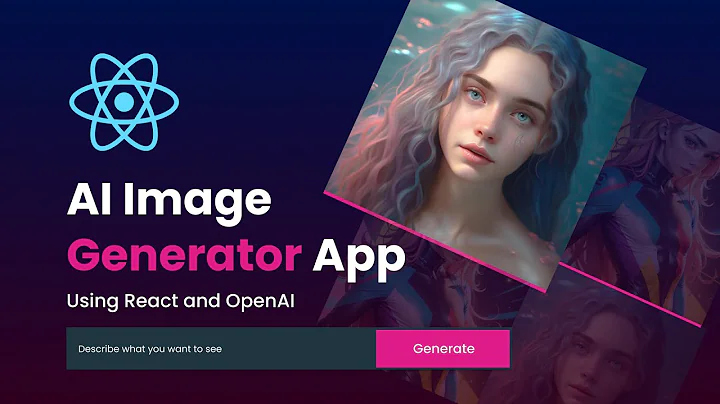 Cómo construir una aplicación generadora de imágenes AI en React usando OpenAI