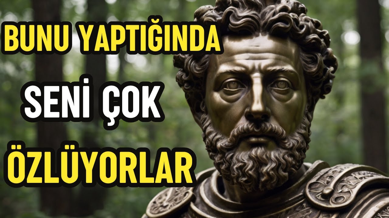 Sadece Bunu Yaptığında Seni Özlerler ~ Stoacılık