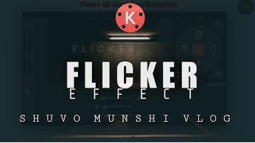 How to make Flicker intro by kinemaster app || Cinematic video flicker effect in Kinemaster ||  SMV