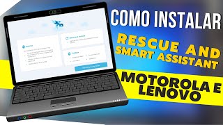 How to install Rescue and Smart Assistant Tool - Program to recover Motorola and Lenovo devices!