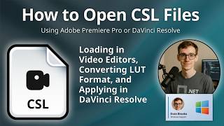 How to Open CSL Files (CineStyle Color Lookup)