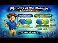 Mutually and Non-Mutually Exclusive Events | Grade 10 Math (Tagalog)