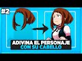 ADIVINA el PELO de ANIME #2 💙 ¿Cuánto sabes de anime? TEST de ANIME | Prueba OTAKU | Anime QUIZ 💙