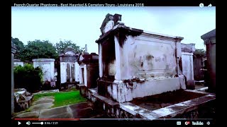 French Quarter Phantoms - Best Haunted Cemetery Tours