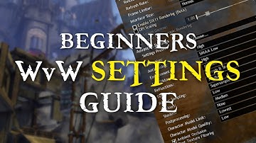 WvW Beginners Settings Guide - WvW Basics - Guild Wars 2 Guide