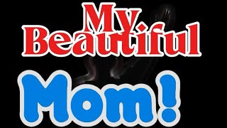 My Beautiful Mom- Canción Para Mamá- #matthewmusic07 