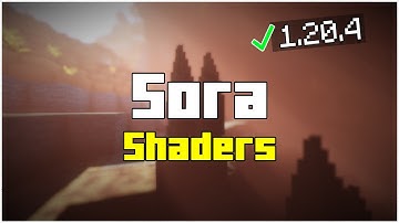 Sora Shaders 1.20.6 Download & Install Tutorial