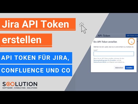 Jira API Token erstellen - API Token für Jira, Confluence und Co | Tutorial (deutsch)